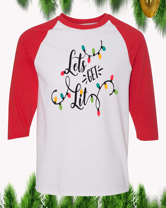 Lets Get Lit Raglan T-Shirt 3/4 Sleeve Adult Unisex - PrintMeLLC