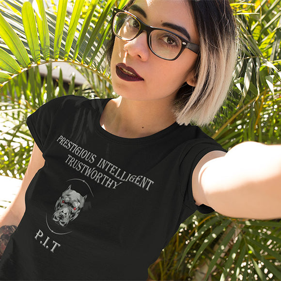 Prestigious Intelligent Trustworthy P.I.T Women's T-Shirt - PrintMeLLC