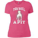 Don't Believe The Bull Adopt A Pit Women's T-Shirt - PrintMeLLC