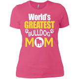Worlds Greatest Bulldog Mom Women's T-Shirt - PrintMeLLC