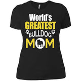 Worlds Greatest Bulldog Mom Women's T-Shirt - PrintMeLLC