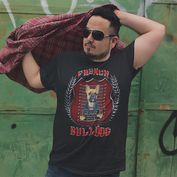 Live On The Wild Side Frenchie Style French Bulldog Men's T-Shirt