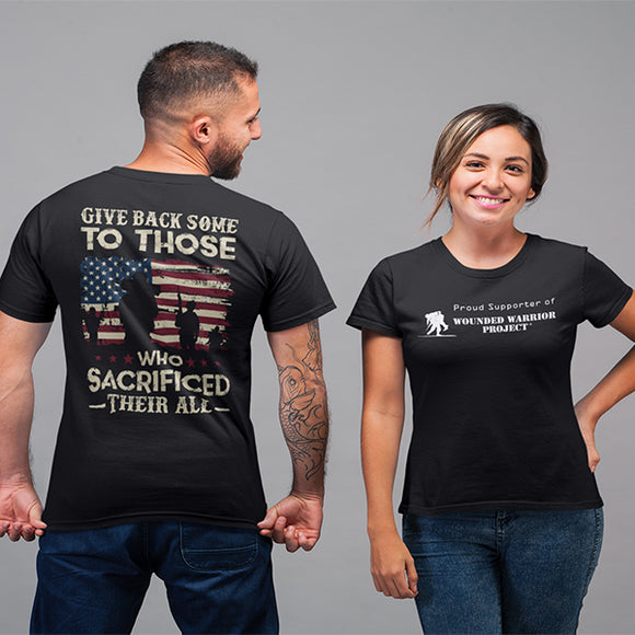 Give Back Some To Those Who Sacrificed Their All T-Shirt
