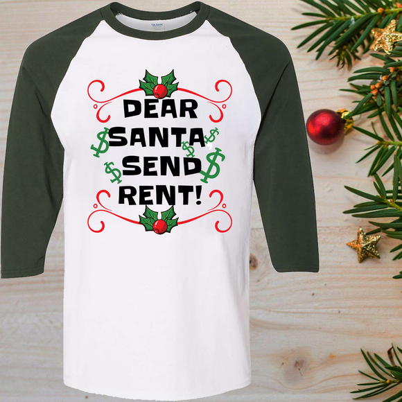 Dear Santa Send Rent Funny Christmas Raglan T-Shirt 3/4 Sleeve ...